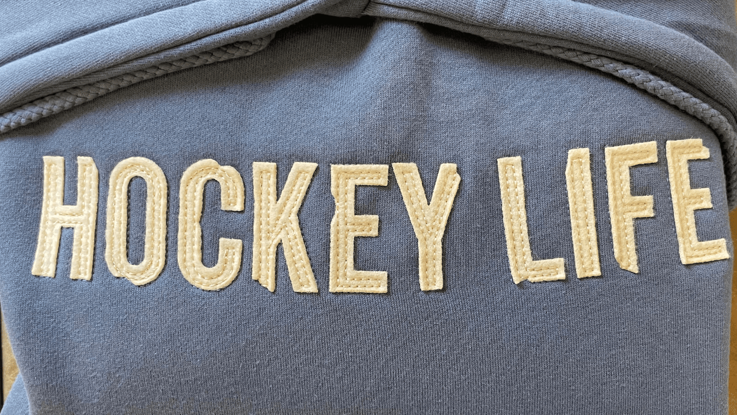 THE "HOCKEY LIFE" HOODIE